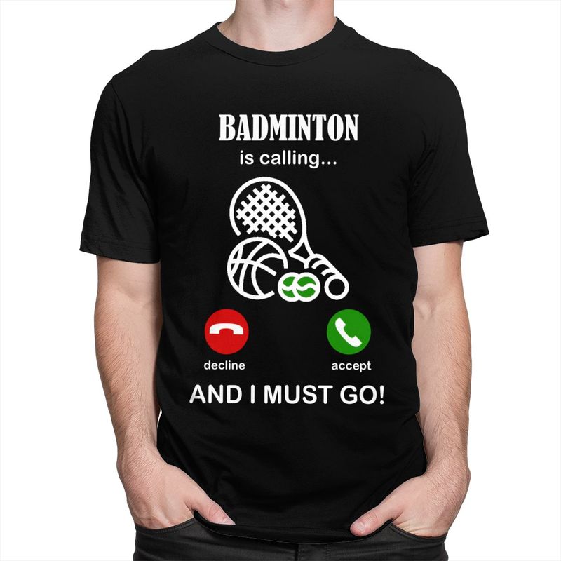 Badminton Is Calling T Shirts  - đánh giá và giá Badminton Is Calling